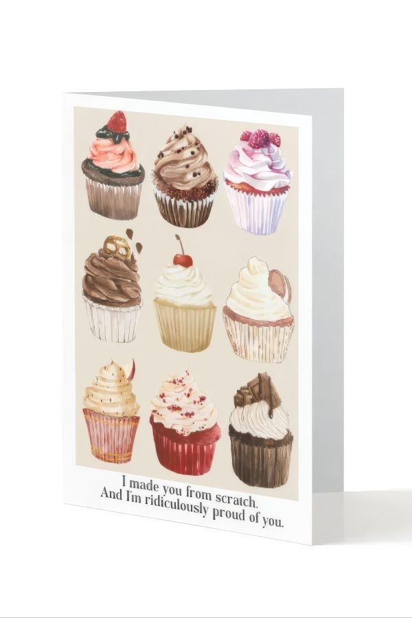 'I made you from scratch...' card